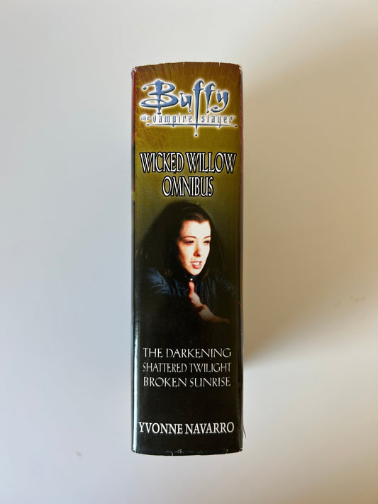 Buffy the Vampire Slayer: Wicked Willow Omnibus - Yvonne Navarro