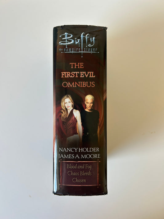 Buffy the Vampire Slayer: The First Evil (Collector’s Edition) - Nancy Holder, James A. Moore