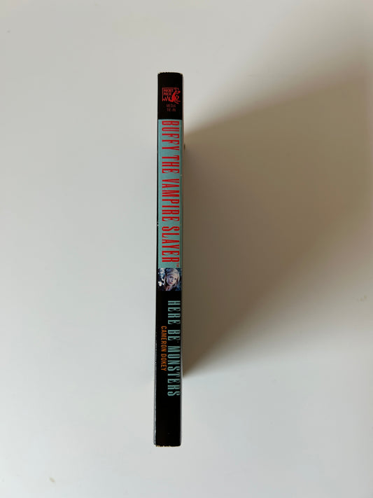 Buffy the Vampire Slayer: Here Be Monsters - Cameron Dokey