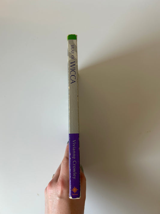 Thorsons Way of Way of Wicca – Vivianne Crowley
