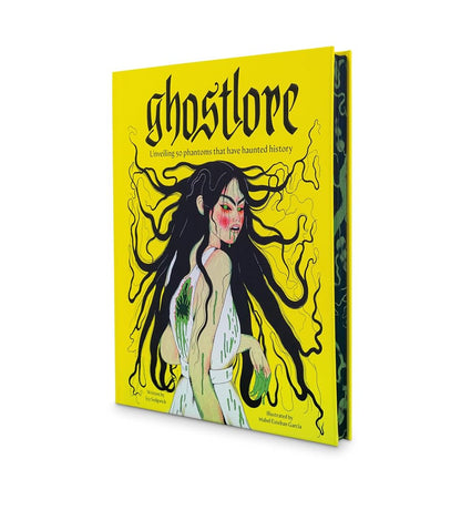 Ghostlore: Unveiling 50 Phantoms That Have Haunted History cover image
