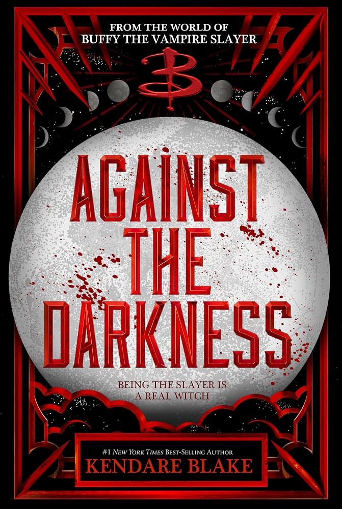 Against the Darkness (Buffy: The Next Generation) cover image