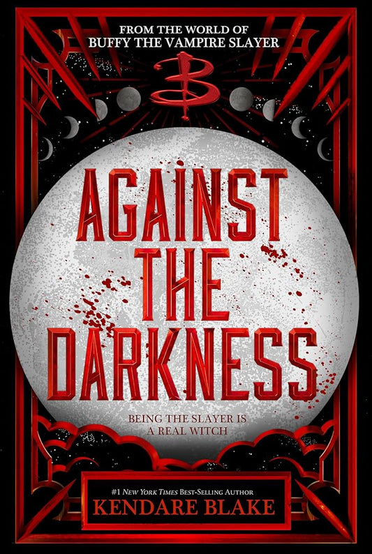 Against the Darkness (Buffy: The Next Generation) cover image