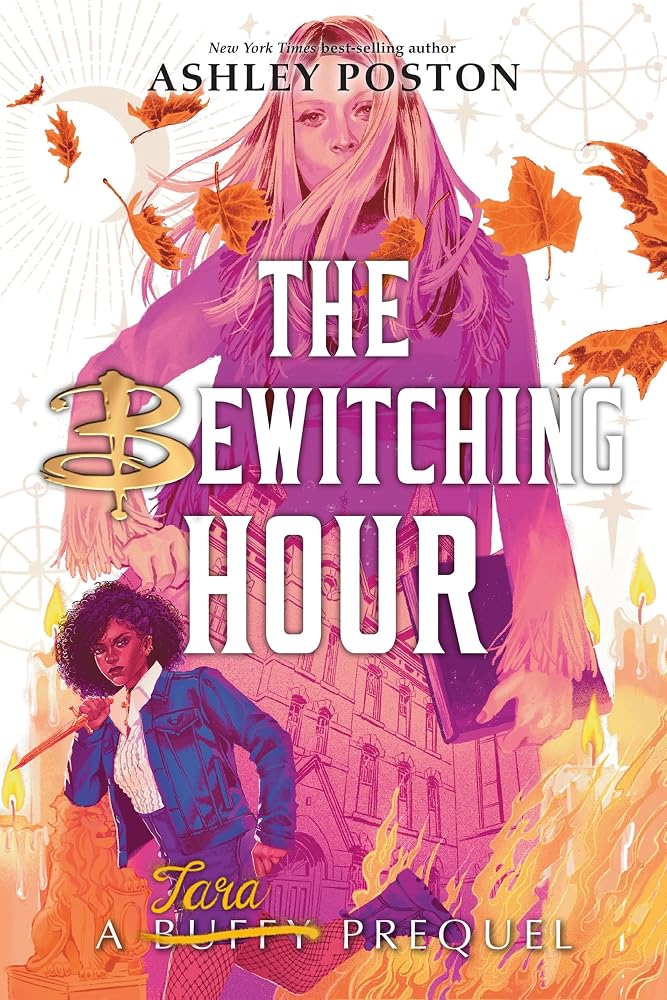 Bewitching Hour, The (A Tara Prequel International Paperback Edition) cover image
