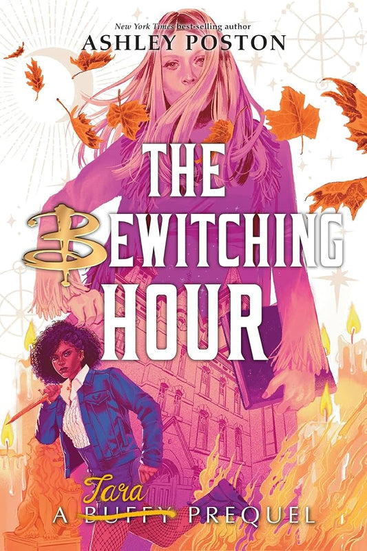Bewitching Hour, The (A Tara Prequel International Paperback Edition) cover image