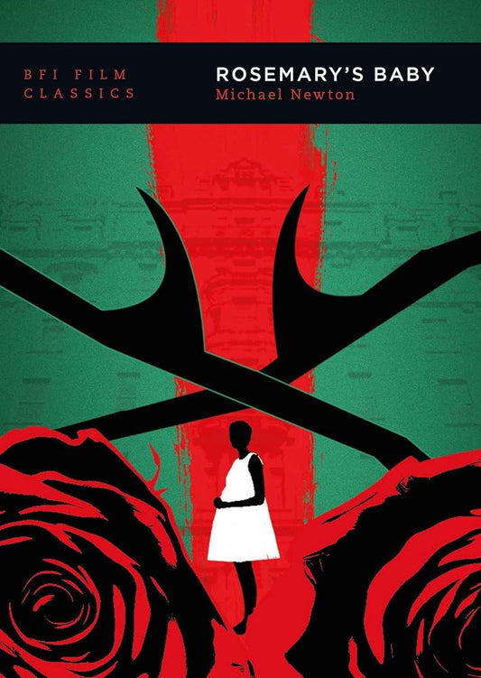 Rosemary's Baby (BFI Film Classics) cover image