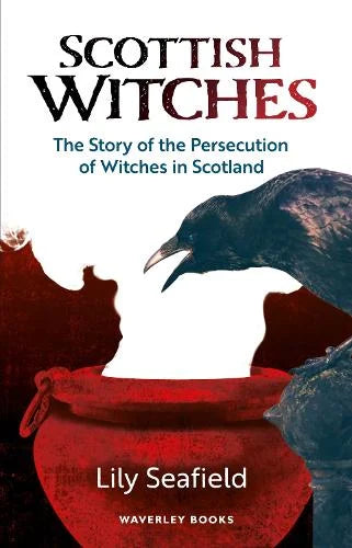 Scottish Witches - Lily Seafield