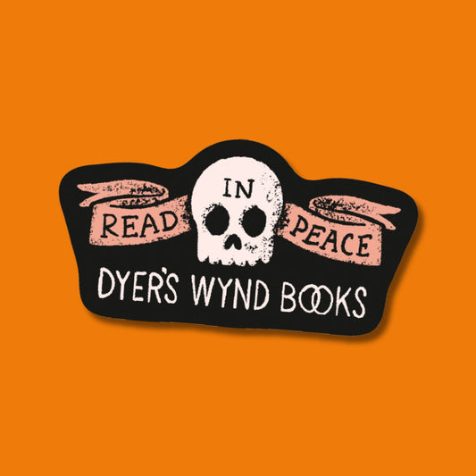 Dyers Wynd Books 'Read In Peace' Sticker