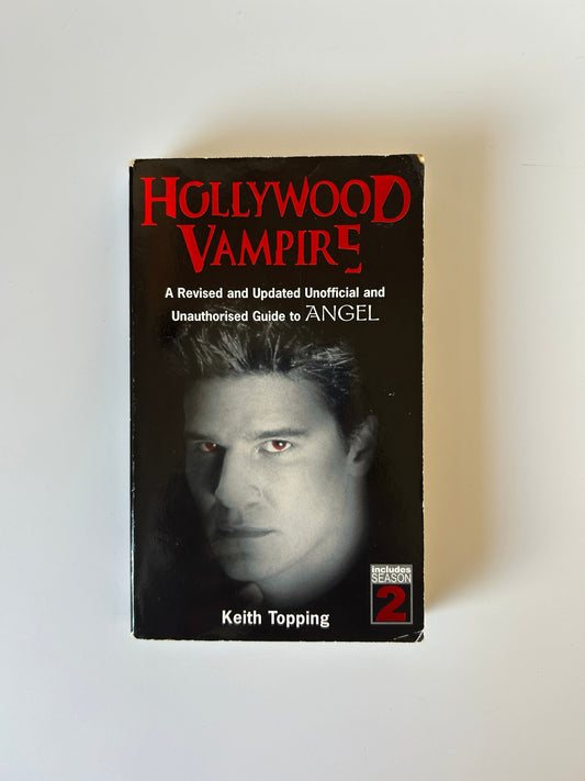 Angel Hollywood Vampire - Keith Topping