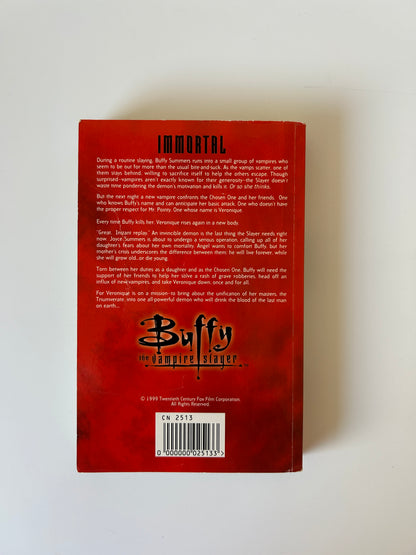 Buffy the Vampire Slayer: Immortal - Nancy Holder, Christopher Golden