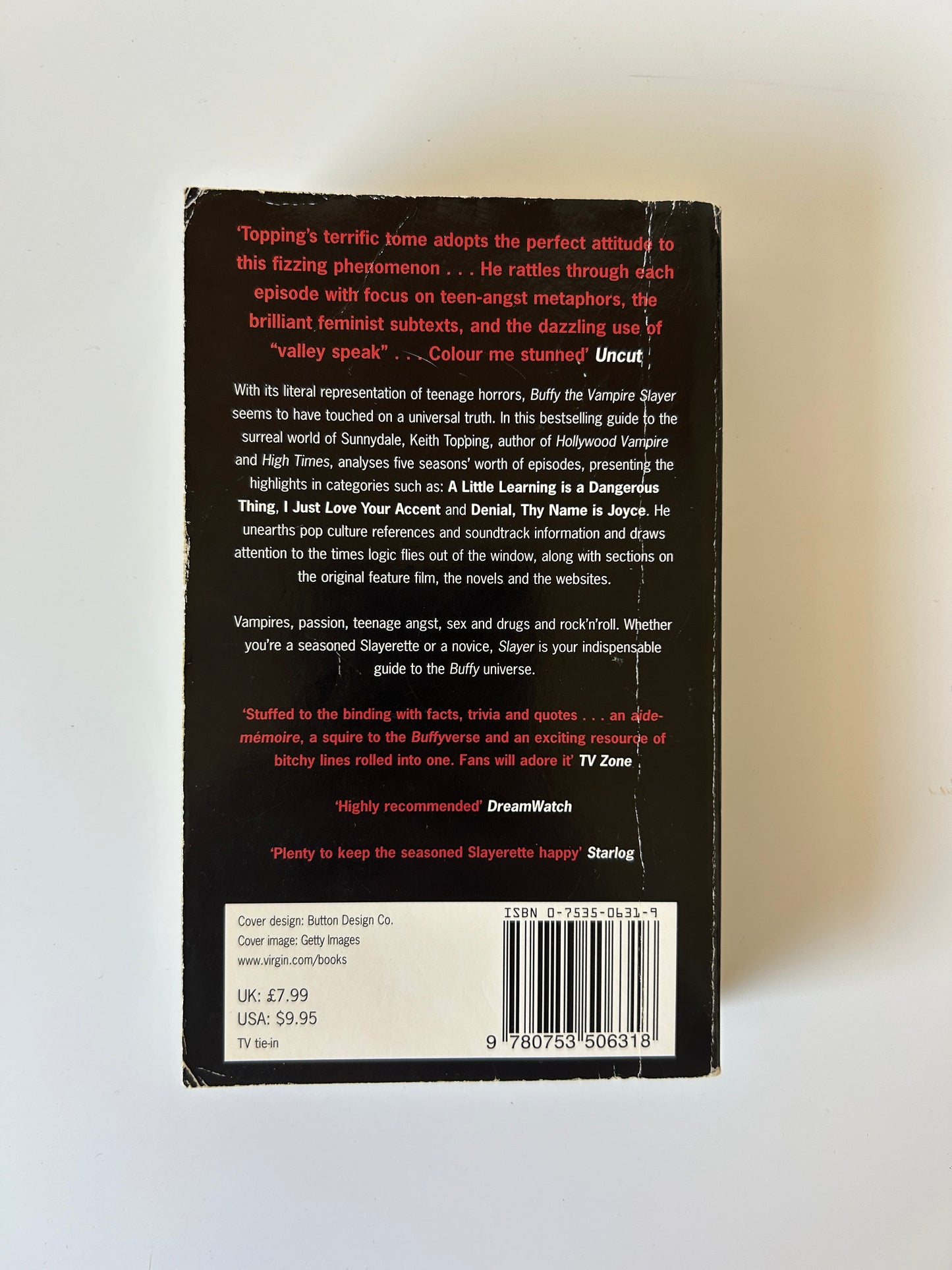 Buffy the Vampire Slayer: The Unofficial Guide - Keith Topping