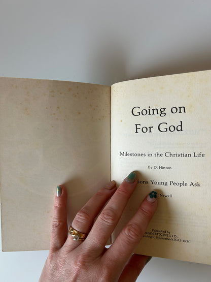 Going On for God – Denis Hinton & David Newell