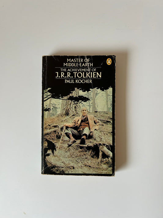 Master of Middle-earth: The Achievement of J.R.R. Tolkien – Paul Kocher