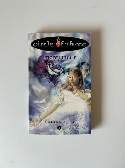 Circle of Three (Book 1: So Mote It Be) – Isobel Bird