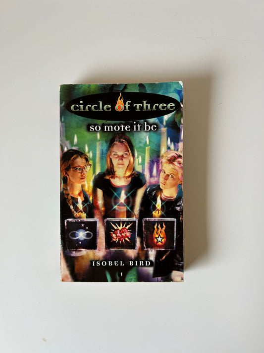 Circle of Three (Book 2: Merry Meet) – Isobel Bird