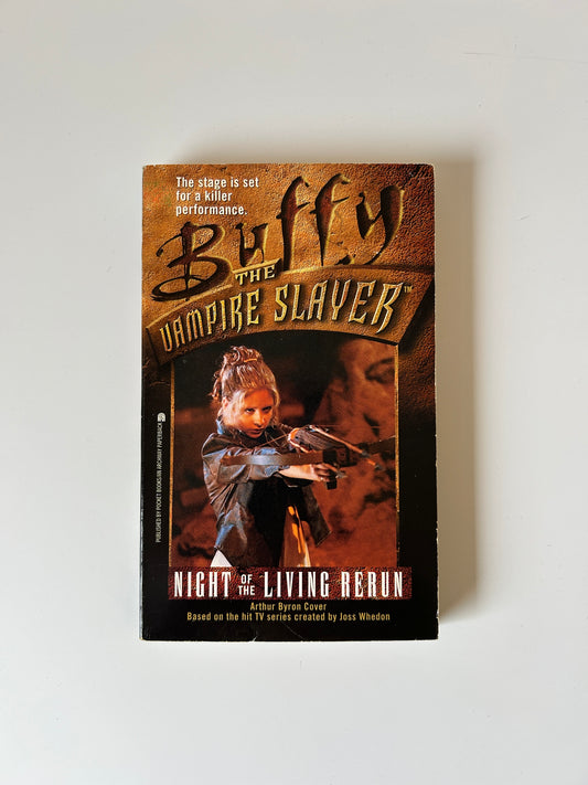 Buffy the Vampire Slayer: Night of the Living Rerun – Arthur Byron Cover