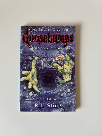 Goosebumps: More Tales to Give You Goosebumps – Ten Spooky Stories (Special Edition #2) – R.L. Stine