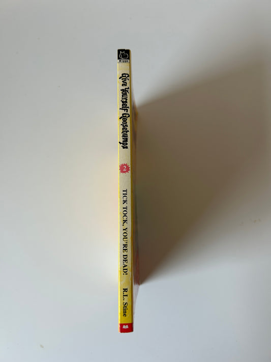 Give Yourself Goosebumps #2: Tick Tock, You’re Dead! – R.L. Stine