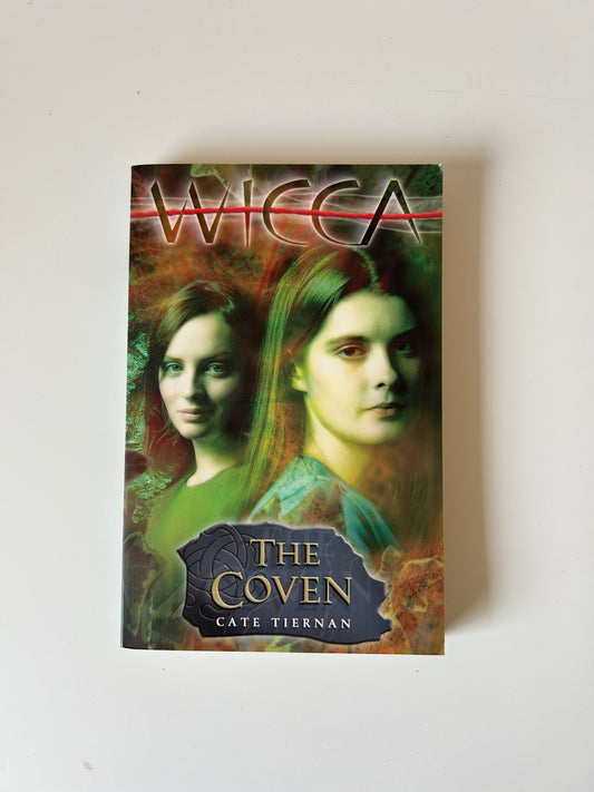 The Coven (Wicca Series) – Cate Tiernan