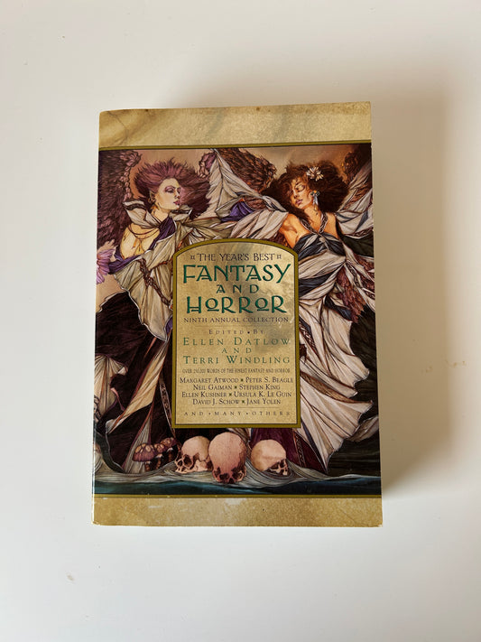 The Year’s Best Fantasy and Horror: Ninth Annual Collection – Ellen Datlow & Terri Windling
