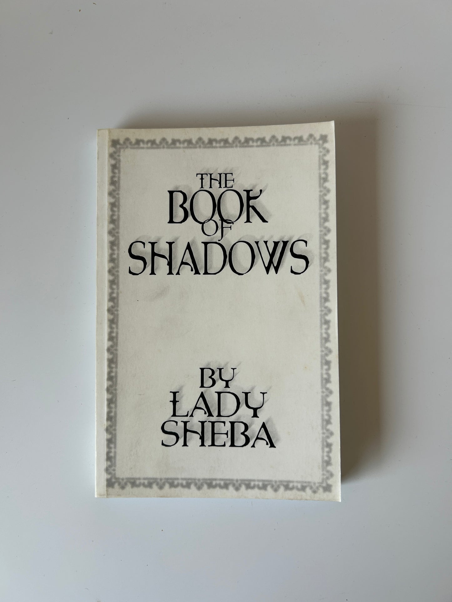 The Book of Shadows – Lady Sheba