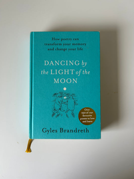 Dancing by the Light of the Moon – Gyles Brandreth