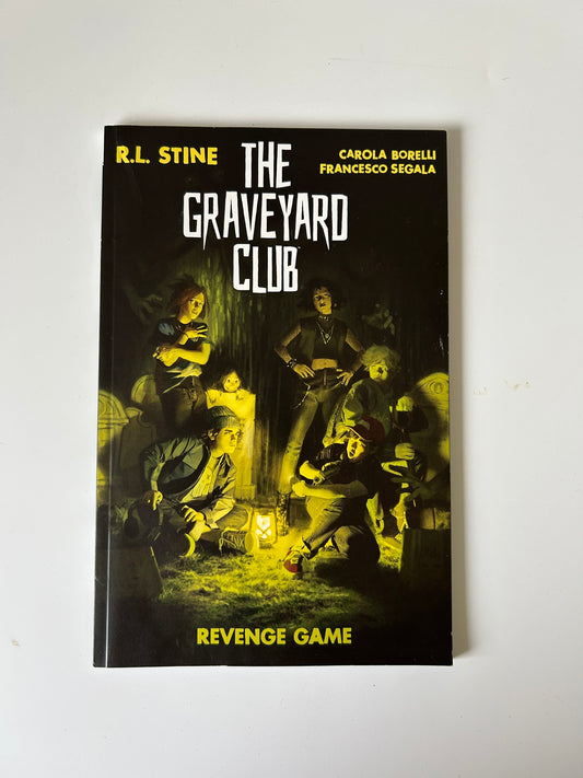The Graveyard Club: Revenge Game – R.L. Stine