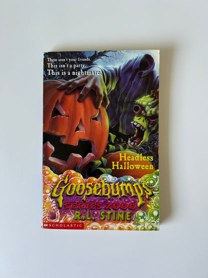 Goosebumps Series 2000 #10: Headless Halloween - R.L. Stine