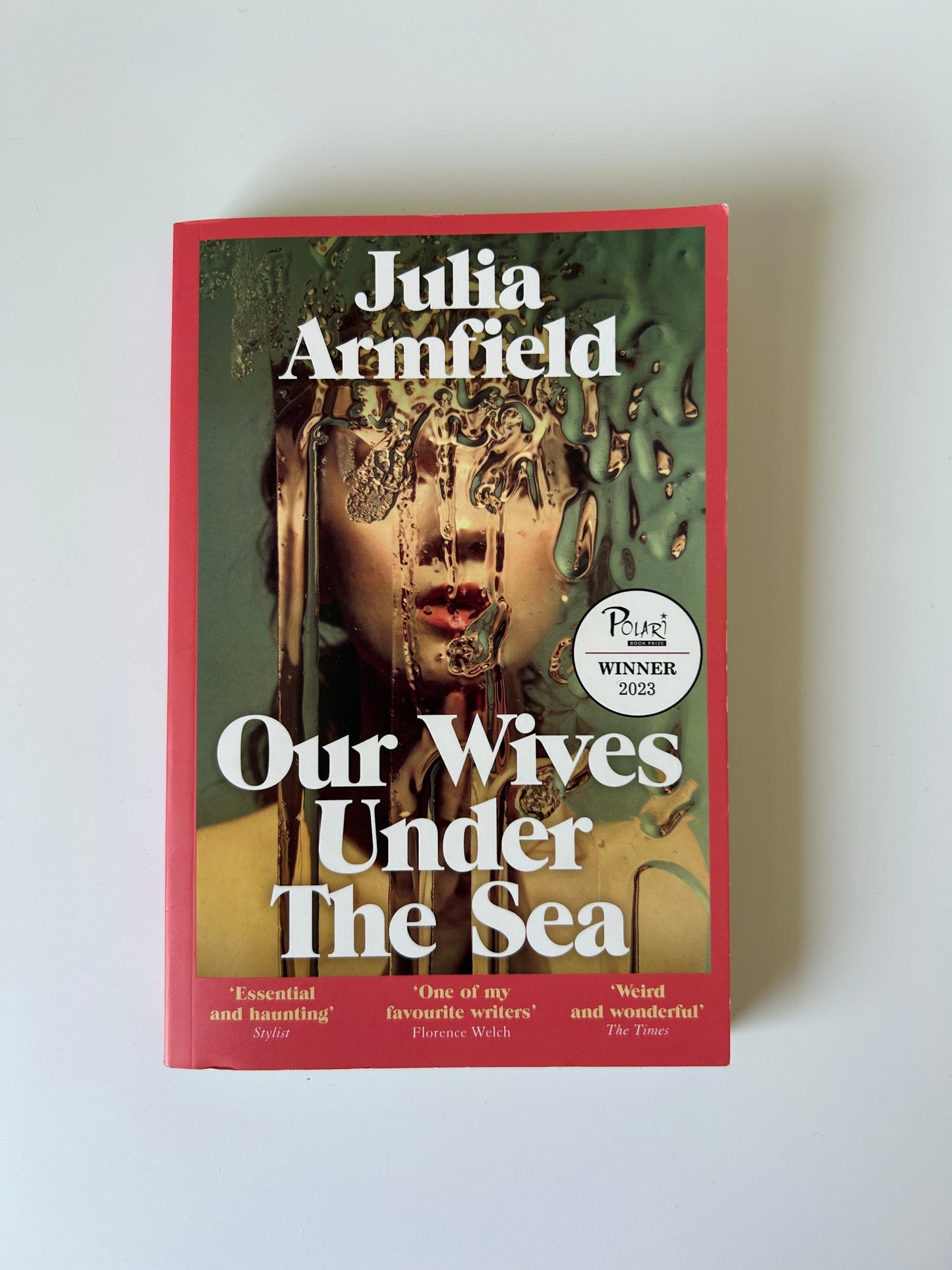 Our Wives Under the Sea - Julia Armfield