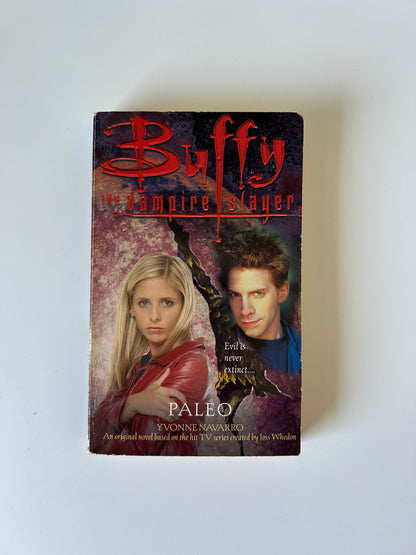 Buffy the Vampire Slayer: Paleo - Yvonne Navarro