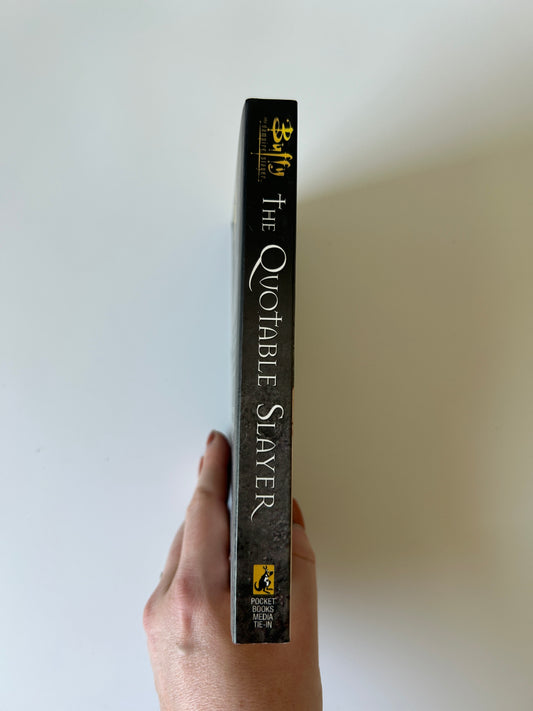 Buffy the Vampire Slayer: The Quotable Slayer - Micol Ostow & Steven Brezenoff