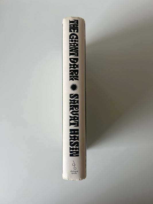 The Giant Dark - Sarvat Hasin (Signed First Edition)